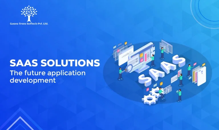 SaaS Solutions: The Future of Enterprise Applications