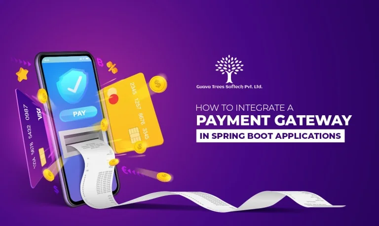 How To Integrate A Payment Gateway In Spring Boot Applications
