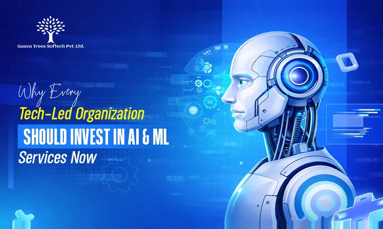 The Strategic Imperative: Why Tech-Led Organizations Must Invest in AI and ML Now