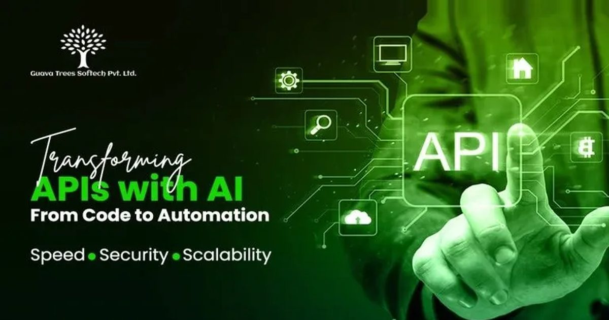 The Role of AI in API Creation and Automation | Guava Trees Softech Blog